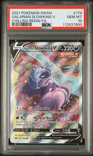 2021 POKEMON SWSH GALARIAN SLOWKING V CHILLING REIGN-FA